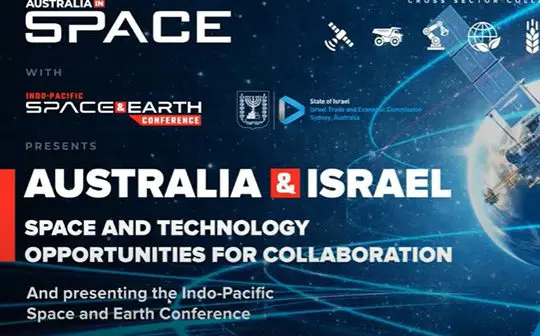 Australia and Israeli Space and Technology Opportunities for Collaboration