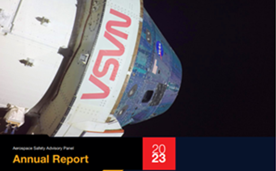 NASA’s Aerospace Safety Advisory Panel’s Annual Report